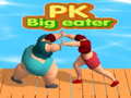 ເກມ PK Big eater 