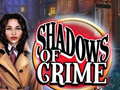 ເກມ Shadows of Crime