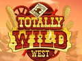 ເກມ Totally Wild West