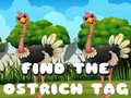 ເກມ Find the Ostrich tag