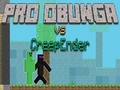 ເກມ Pro Obunga vs CreepEnder