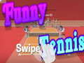 ເກມ Funny swipe Tennis