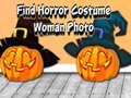 ເກມ Find Horror Costume Woman Photo