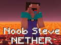 ເກມ Noob Steve Nether