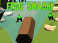 ເກມ Frog Smash!