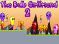 ເກມ The Bulb Girlfriend 2