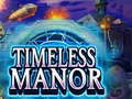ເກມ Timeless Manor