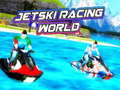 ເກມ Jetski Racing World 