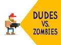 ເກມ Dudes vs. Zombies