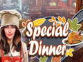 ເກມ Special Dinner