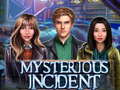 ເກມ Mysterious Incident