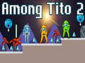 ເກມ Among Tito 2