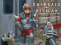 ເກມ Darkraid Delilah 
