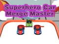 ເກມ Superhero Car Merge Master