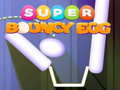 ເກມ Super Bouncy Egg