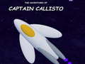 ເກມ The Adventures of Captain Callisto