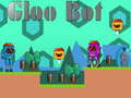 ເກມ Gloo Bot