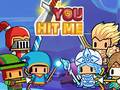 ເກມ You Hit Me!