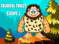 ເກມ Colorful Forest Escape 2