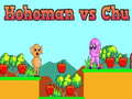 ເກມ Hohoman vs Chu