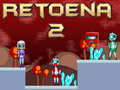 ເກມ Retoena 2