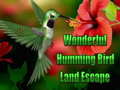 ເກມ Wonderful Humming Bird Land Escape