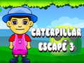 ເກມ Caterpillar Escape 3