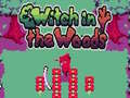 ເກມ The Witch in the Woods