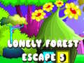 ເກມ Lonely Forest Escape 5