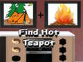 ເກມ Find Hot Teapot