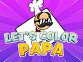 ເກມ Let's Color Papa