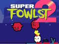 ເກມ Super Fowlst 2