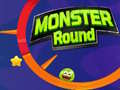 ເກມ Monster Round