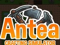 ເກມ Antea: Crafting Simulator