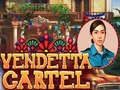 ເກມ Vendetta Cartel