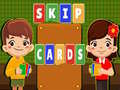 ເກມ Skip Cards