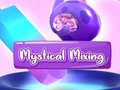 ເກມ Mystical Mixing