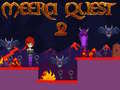ເກມ Meera Quest 2