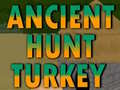 ເກມ Ancient Hunt Turkey