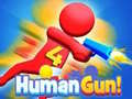 ເກມ Human Gun! 