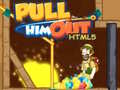 ເກມ Pull Him Out HTML5