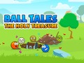 ເກມ Ball Tales: The Holy Treasure