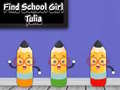 ເກມ Find School Girl Tulia