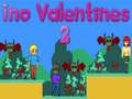 ເກມ Ino Valentines 2