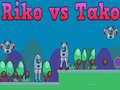 ເກມ Riko vs Tako