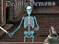 ເກມ Deadly Demons