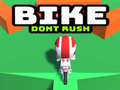 ເກມ Bike Dont Rush