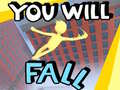 ເກມ You Will Fall