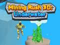 ເກມ Mining Rush 3D Underwater 