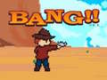 ເກມ Bang!!